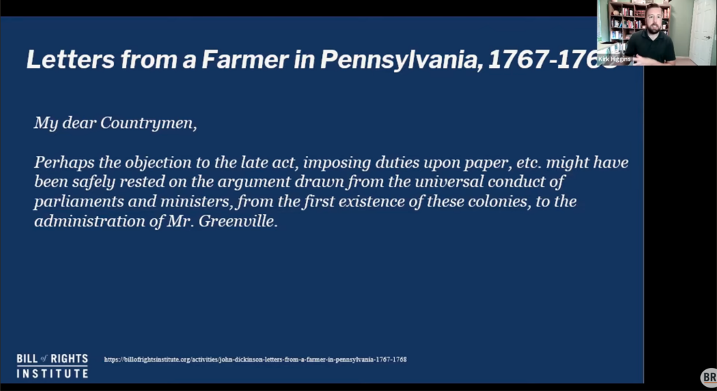 screenshot of presentation with speaker in upper right corner. The screen shows an excerpt from Letters from a Farmer in Pennsylvania, 1767-1768